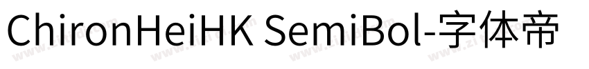 ChironHeiHK SemiBol字体转换
